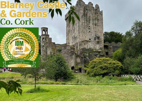 Blarney Castle & Gardens: IDM Award Winner for Visitor’s Choice – Ireland’s Top Castle Adventure